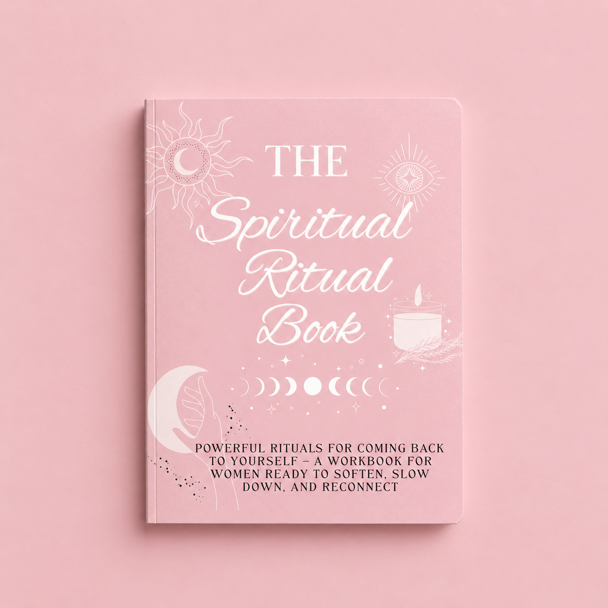 The Spiritual Ritual Book