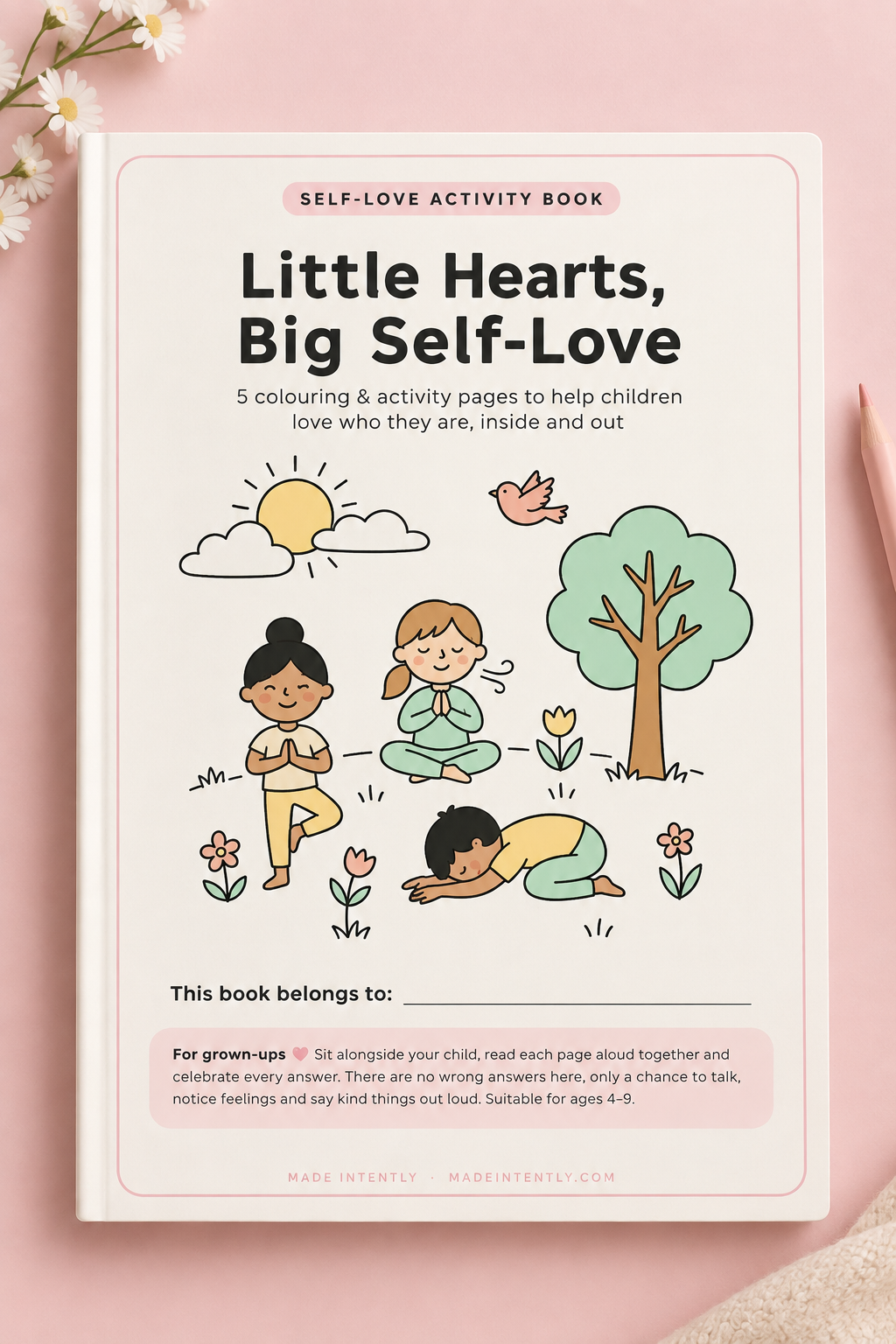 Little Hearts, Big Self-Love | Kids' Printable Self-Love Activity Pack