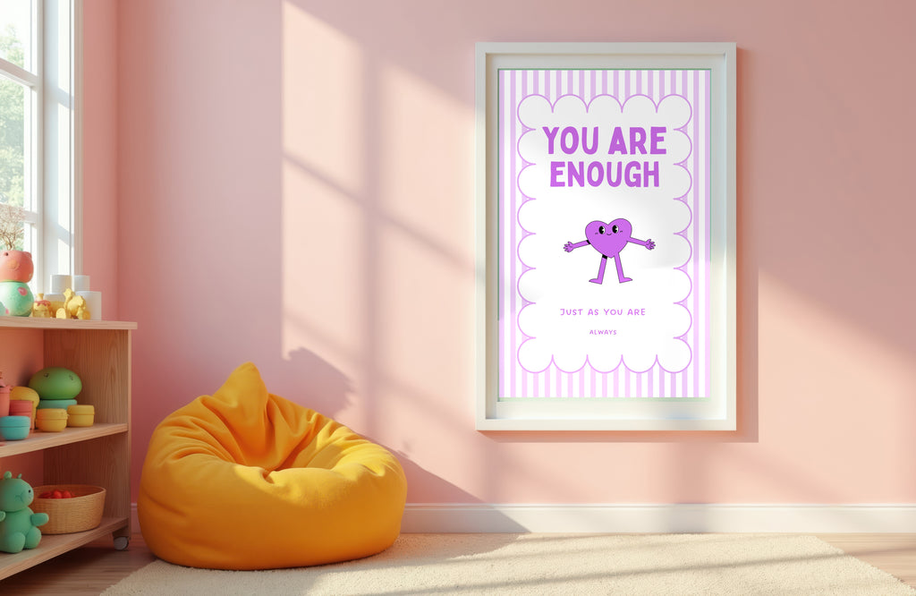 You Are Enough Wall Art Print