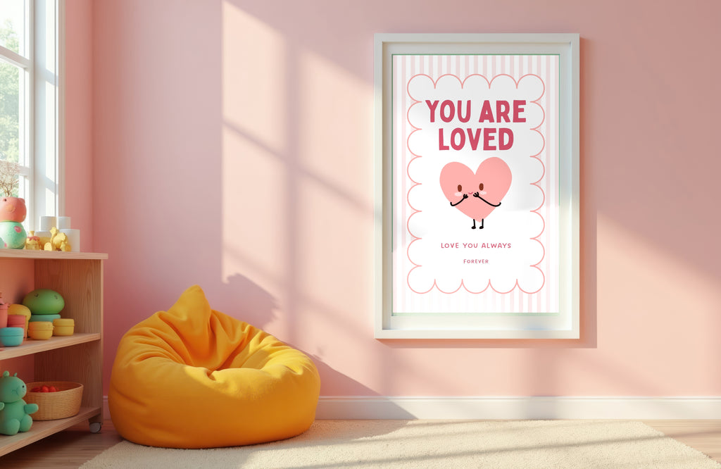 You Are Loved Poster